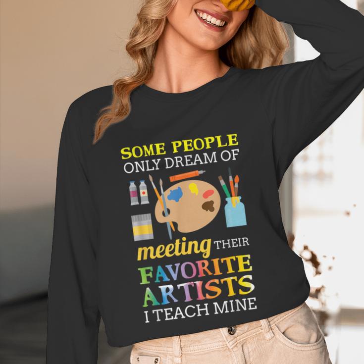 Some People Only Dream Of Meeting Art Teacher Teachers Unisex Long Sleeve T-Shirt, funny design Some People Only Dream Of Meeting Art Teacher Teachers Unisex Long Sleeve T-Shirt, funny design