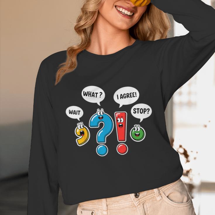 Punctuation Marks Wait What I Agree Stop English Teacher Unisex Long Sleeve T-Shirt, funny design Punctuation Marks Wait What I Agree Stop English Teacher Unisex Long Sleeve T-Shirt, funny design