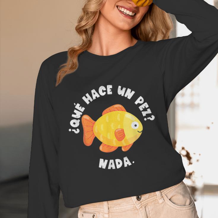 Que Hace Un Pez Nada Spanish Teacher Bilingual Teacher Dual Unisex Long Sleeve T-Shirt, funny design Que Hace Un Pez Nada Spanish Teacher Bilingual Teacher Dual Unisex Long Sleeve T-Shirt, funny design