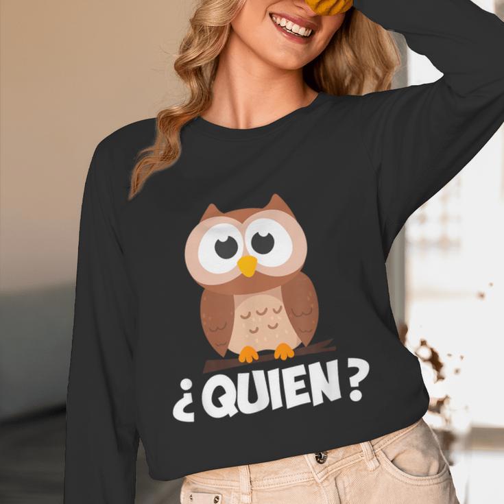 Quien Who Owl Spanish Teacher Unisex Long Sleeve T-Shirt, funny design Quien Who Owl Spanish Teacher Unisex Long Sleeve T-Shirt, funny design