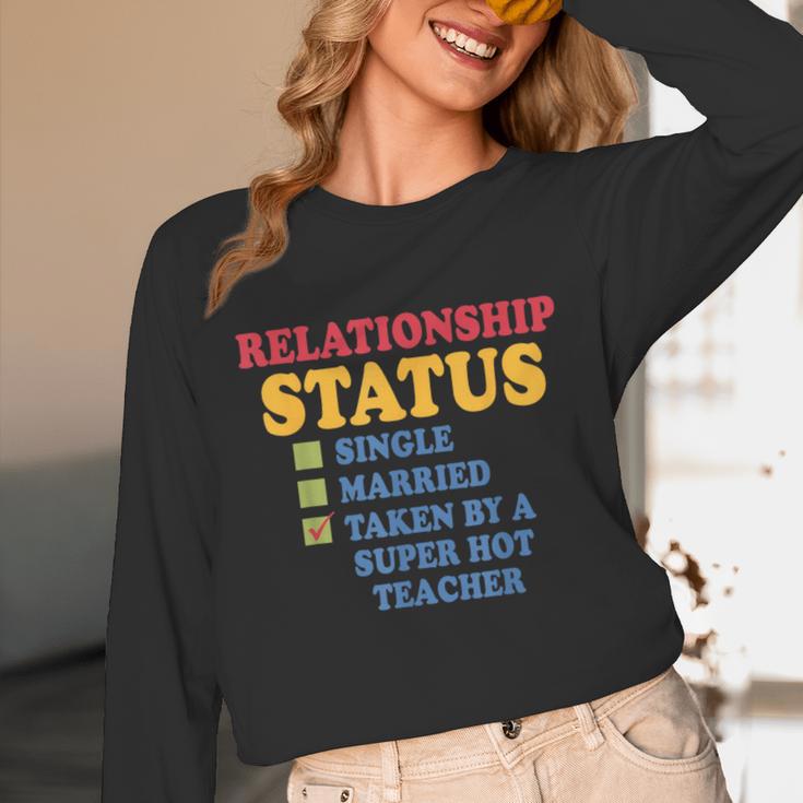 Relationship Status Single Married Hot Teacher Unisex Long Sleeve T-Shirt, funny design