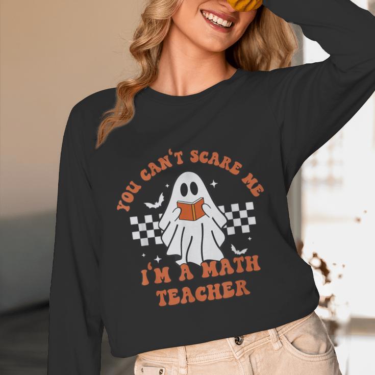 Retro You Can't Scare Me I'm A Math Teacher Cute Ghost Women Unisex Long Sleeve T-Shirt, funny design Retro You Can't Scare Me I'm A Math Teacher Cute Ghost Women Unisex Long Sleeve T-Shirt, funny design