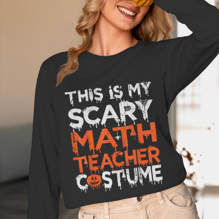 This Is My Scary Math Teacher Costume For Halloween Unisex Long Sleeve T-Shirt, funny design This Is My Scary Math Teacher Costume For Halloween Unisex Long Sleeve T-Shirt, funny design