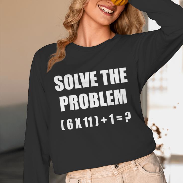 Solve The Problem Math Teacher Joke 67 Six Seven Meme Unisex Long Sleeve T-Shirt, funny design Solve The Problem Math Teacher Joke 67 Six Seven Meme Unisex Long Sleeve T-Shirt, funny design