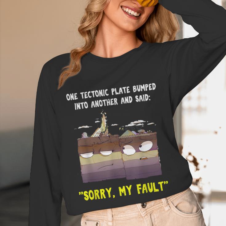 Sorry My Fault Earthquake Tectonic Plate Science Teacher Pun Unisex Long Sleeve T-Shirt, funny design