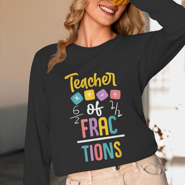 Teacher Of Fractions For Math Teacher Unisex Long Sleeve T-Shirt, funny design