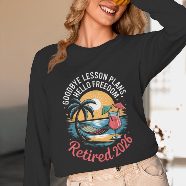 Teacher Retirement Shirts 2026 Goodbye Lesson Hello Freedom Unisex Long Sleeve T-Shirt, funny design