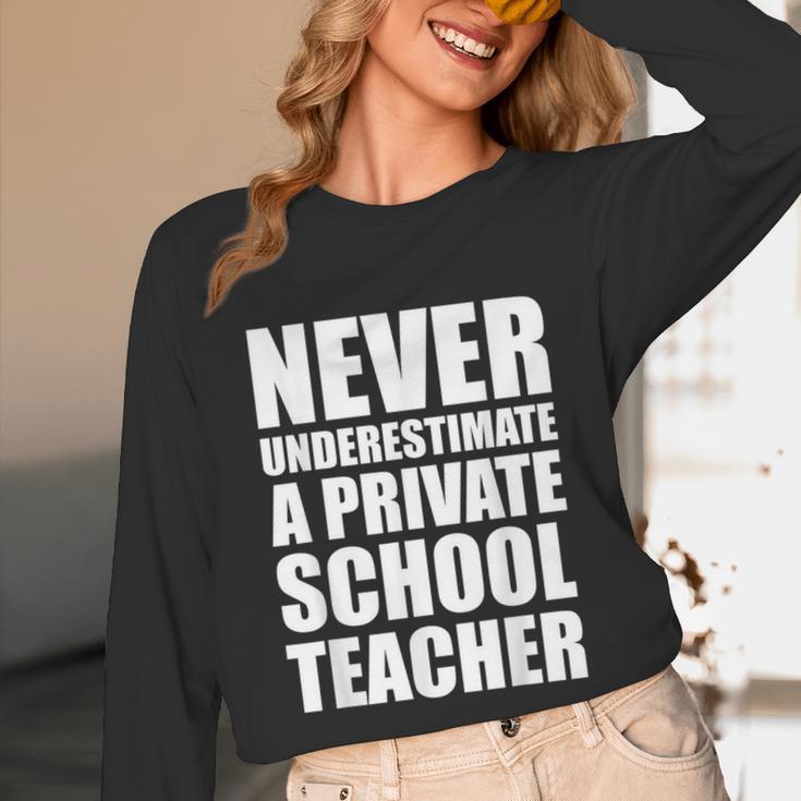 Never Underestimate A Private School Teacher Back To School Unisex Long Sleeve T-Shirt, funny design Never Underestimate A Private School Teacher Back To School Unisex Long Sleeve T-Shirt, funny design