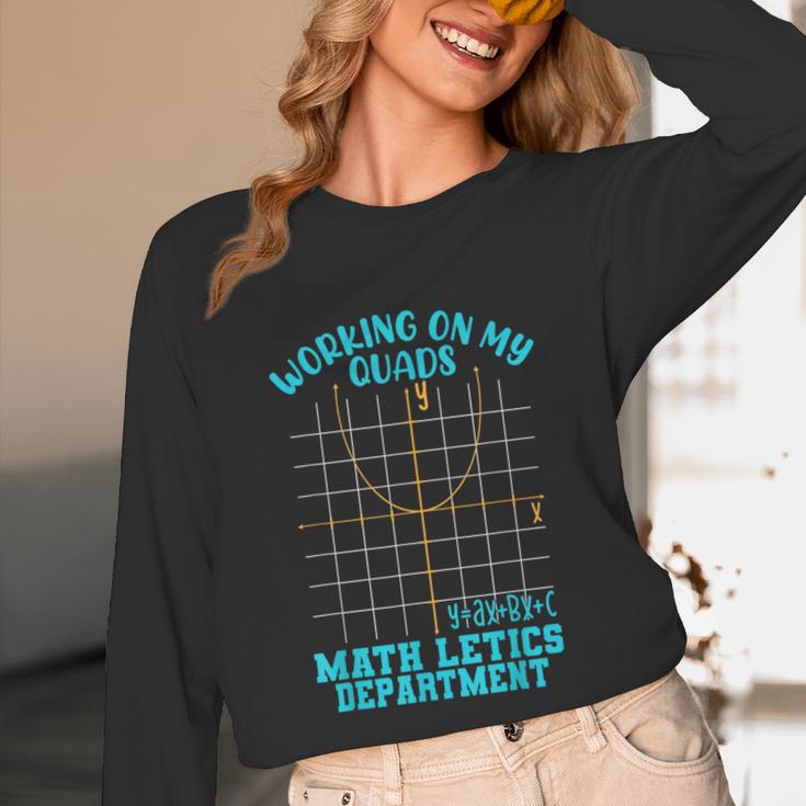 Working On My Quads Algebra Math Teacher Humor Unisex Long Sleeve T-Shirt, funny design Working On My Quads Algebra Math Teacher Humor Unisex Long Sleeve T-Shirt, funny design