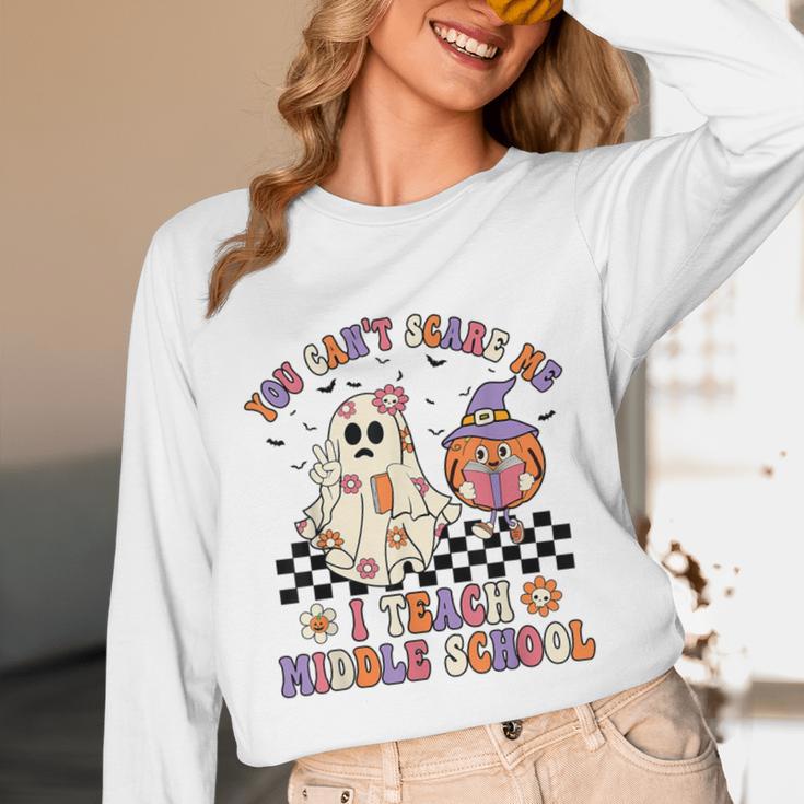 You Can't Scare Me I Teach Middle School Halloween Teacher Unisex Long Sleeve T-Shirt, funny design
