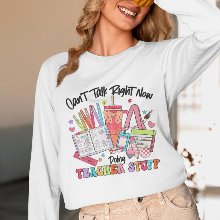 Can't Talk Right Now Doing Teacher Stuff Teacher Stuff Unisex Long Sleeve T-Shirt, funny design Can't Talk Right Now Doing Teacher Stuff Teacher Stuff Unisex Long Sleeve T-Shirt, funny design