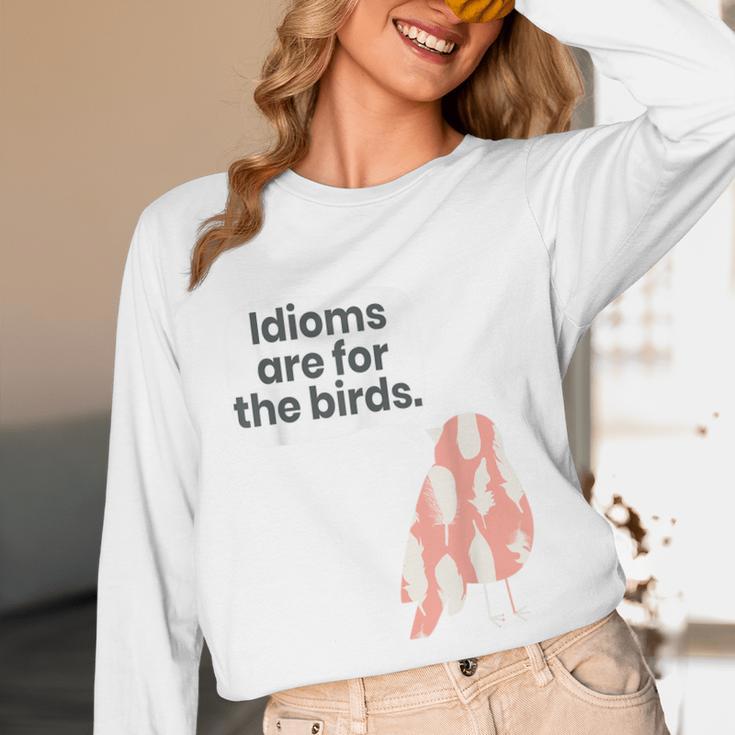 English Teachers Idiom Joke Grammar Police Literature Lovers Men Women Girls Kids Unisex Long Sleeve T-Shirt, funny design
