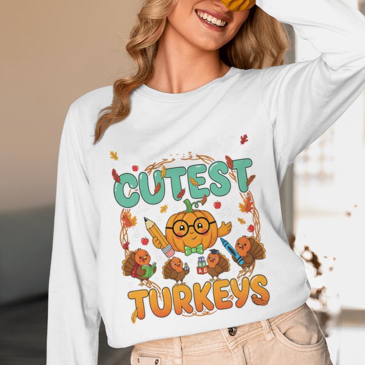 Humor I Teach The Cutest Turkeys Thanksgiving Teacher Unisex Long Sleeve T-Shirt, funny design
