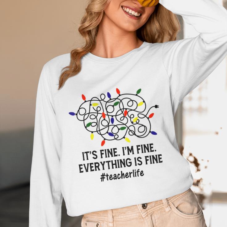 It's Fine I'm Fine Christmas Lights Teacher Xmas Unisex Long Sleeve T-Shirt, funny design