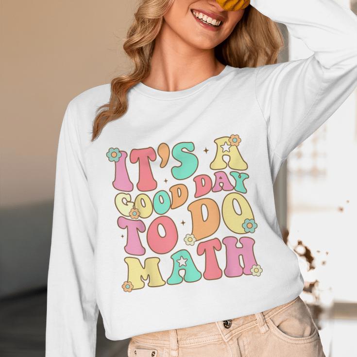 It's A Good Day To Do Math Teachers Women Kids Math Unisex Long Sleeve T-Shirt, funny design It's A Good Day To Do Math Teachers Women Kids Math Unisex Long Sleeve T-Shirt, funny design