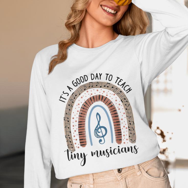 Its A Good Day To Teach Tiny Musicians Music Teacher Rainbow Unisex Long Sleeve T-Shirt, funny design