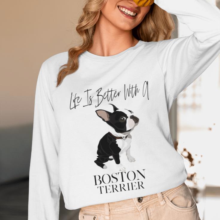 Life Is Better With A Boston Terrier Dog For Lover Unisex Long Sleeve T-Shirt, funny design