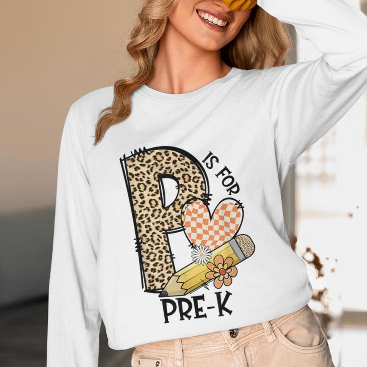 P Is For Pre K Teacher Leopard First Day Of School For Men Women Girls Kids Unisex Long Sleeve T-Shirt, funny design