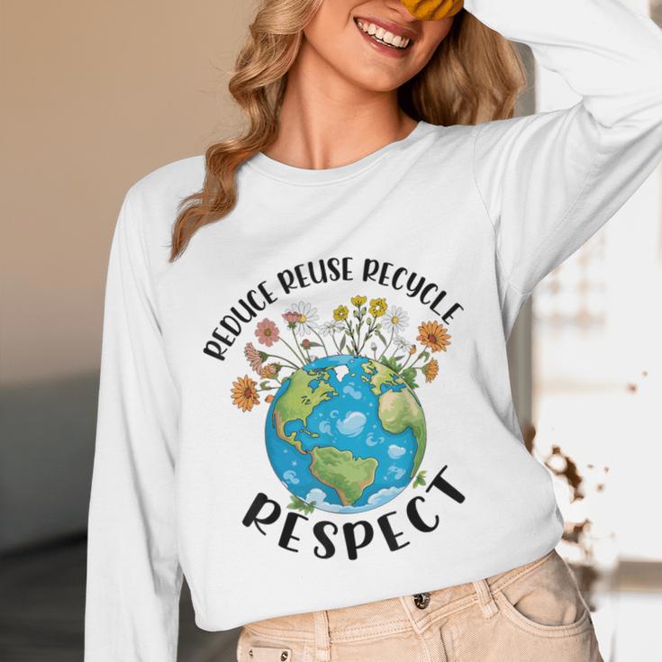 Reduce Reuse Recycle Respect Earth Day Teacher Girl Women Unisex Long Sleeve T-Shirt, funny design Reduce Reuse Recycle Respect Earth Day Teacher Girl Women Unisex Long Sleeve T-Shirt, funny design