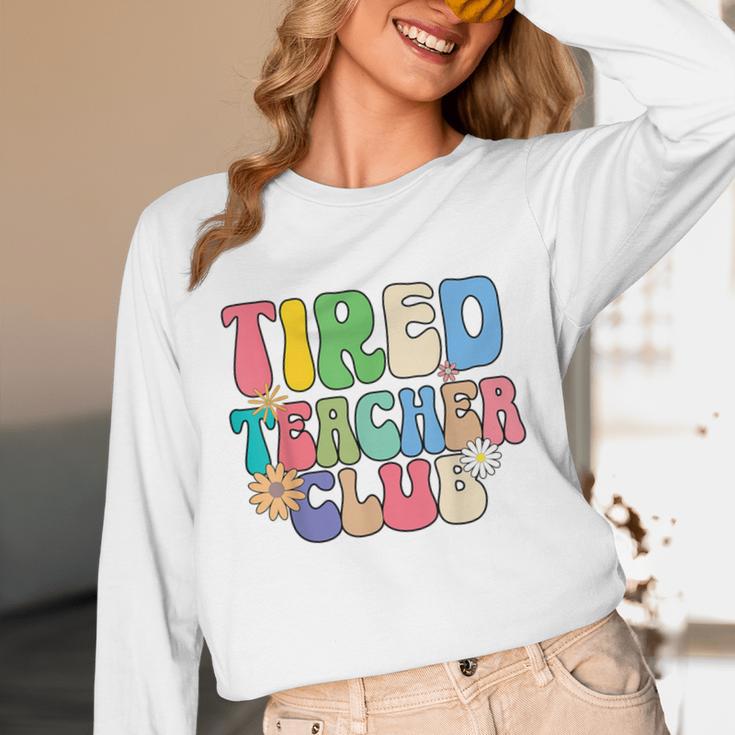 Tired Teachers Club Groovy Teachers Back To School Unisex Long Sleeve T-Shirt, funny design Tired Teachers Club Groovy Teachers Back To School Unisex Long Sleeve T-Shirt, funny design