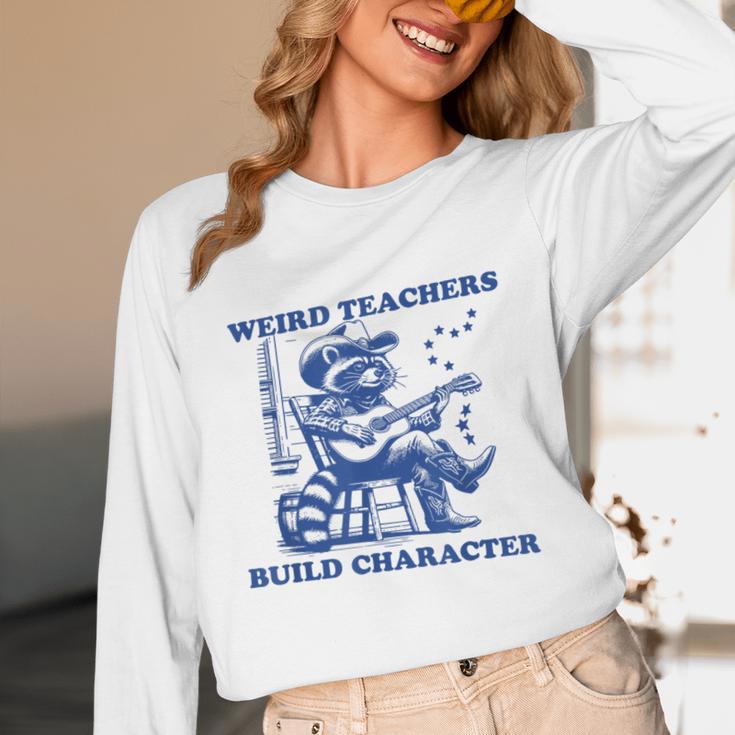 Weird Teachers Build Character Shirt Raccoon Teacher Unisex Long Sleeve T-Shirt, funny design