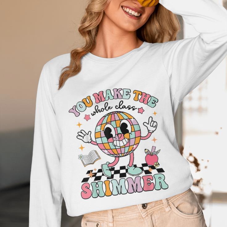 You Make The Whole Class Shimmer Teacher Era Back To School Unisex Long Sleeve T-Shirt, funny design You Make The Whole Class Shimmer Teacher Era Back To School Unisex Long Sleeve T-Shirt, funny design