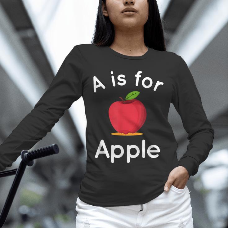 A Is For Apple Toddler Kindergarten Preschool Teacher Unisex Long Sleeve T-Shirt, novelty gifts, funny gifts A Is For Apple Toddler Kindergarten Preschool Teacher Unisex Long Sleeve T-Shirt, novelty gifts, funny gifts
