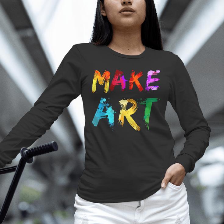 Make Art Painter Artist Teacher Artsy Men Women Kids Unisex Long Sleeve T-Shirt, novelty gifts, funny gifts Make Art Painter Artist Teacher Artsy Men Women Kids Unisex Long Sleeve T-Shirt, novelty gifts, funny gifts