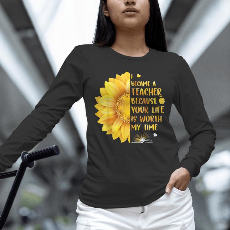I Became A Teacher Because Your Life Is Worth My Time Tshirt Men Women Unisex Long Sleeve T-Shirt, novelty gifts, funny gifts I Became A Teacher Because Your Life Is Worth My Time Tshirt Men Women Unisex Long Sleeve T-Shirt, novelty gifts, funny gifts