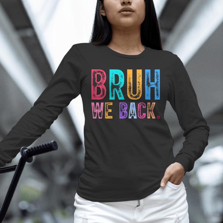 Bruh We Back Teachers Retro Back To School Boys Girls Kids Unisex Long Sleeve T-Shirt, novelty gifts, funny gifts