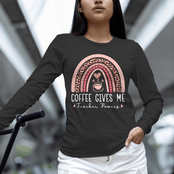 Coffee Gives Me Teacher Powers Leopard Rainbow Teacher Unisex Long Sleeve T-Shirt, novelty gifts, funny gifts Coffee Gives Me Teacher Powers Leopard Rainbow Teacher Unisex Long Sleeve T-Shirt, novelty gifts, funny gifts
