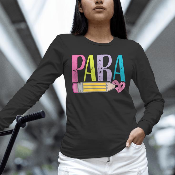 Colorful PARA Teacher Paraprofessional Cute Pencil Unisex Long Sleeve T-Shirt, novelty gifts, funny gifts