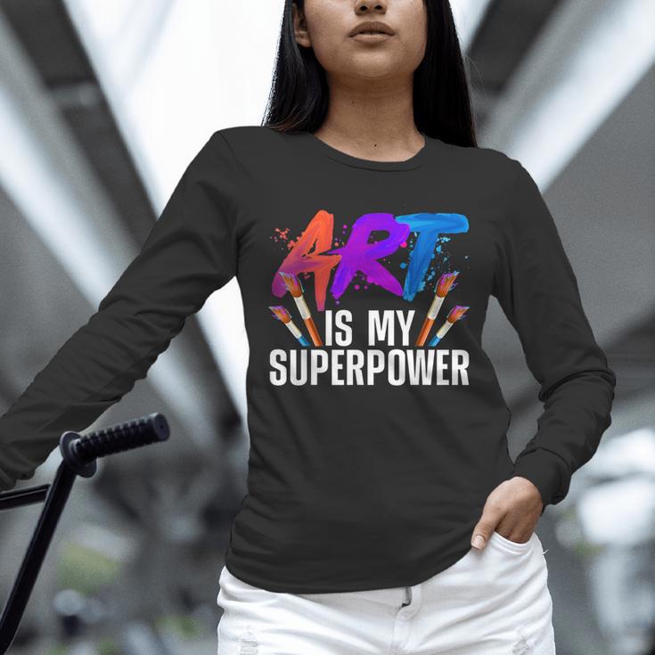 Cool Art For Men Women Art Teacher Artist Painter Superpower Unisex Long Sleeve T-Shirt, novelty gifts, funny gifts