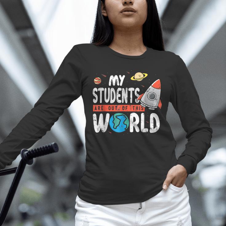 Cute Teacher My Students Are Out Of This World Space Men Women Kids Unisex Long Sleeve T-Shirt, novelty gifts, funny gifts Cute Teacher My Students Are Out Of This World Space Men Women Kids Unisex Long Sleeve T-Shirt, novelty gifts, funny gifts