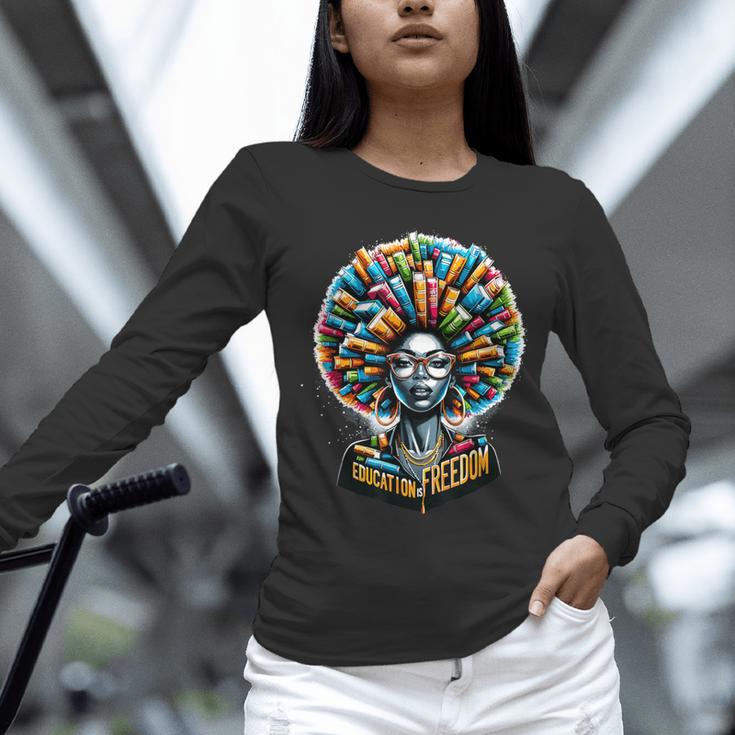 Education Is Freedom History Month Teacher Books Afro Unisex Long Sleeve T-Shirt, novelty gifts, funny gifts