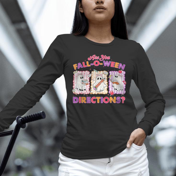Are You Fall-O-Ween Directions Halloween Teacher Ghost Unisex Long Sleeve T-Shirt, novelty gifts, funny gifts