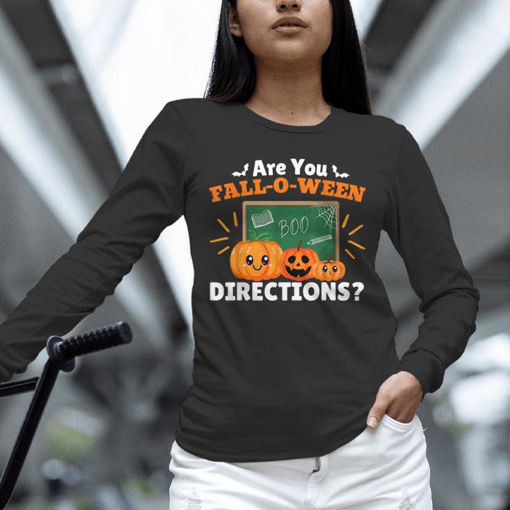 Are You Fall O Ween Directions Halloween Teacher Retro Unisex Long Sleeve T-Shirt, novelty gifts, funny gifts