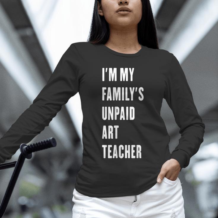 Funny Art Teacher Unisex Long Sleeve T-Shirt, novelty gifts, funny gifts Funny Art Teacher Unisex Long Sleeve T-Shirt, novelty gifts, funny gifts
