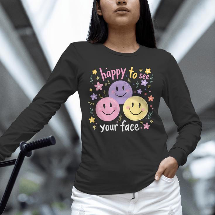 Happy To See Your Face Smile Face Teacher Back To School Unisex Long Sleeve T-Shirt, novelty gifts, funny gifts