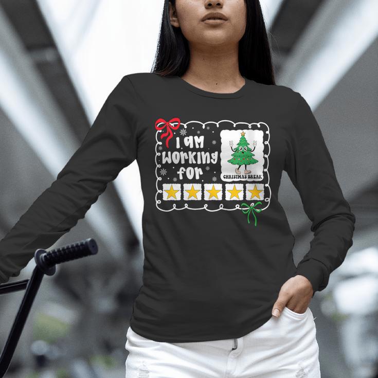 I'm Working For Christmas Break 5 Stars Christmas Teacher Unisex Long Sleeve T-Shirt, novelty gifts, funny gifts I'm Working For Christmas Break 5 Stars Christmas Teacher Unisex Long Sleeve T-Shirt, novelty gifts, funny gifts