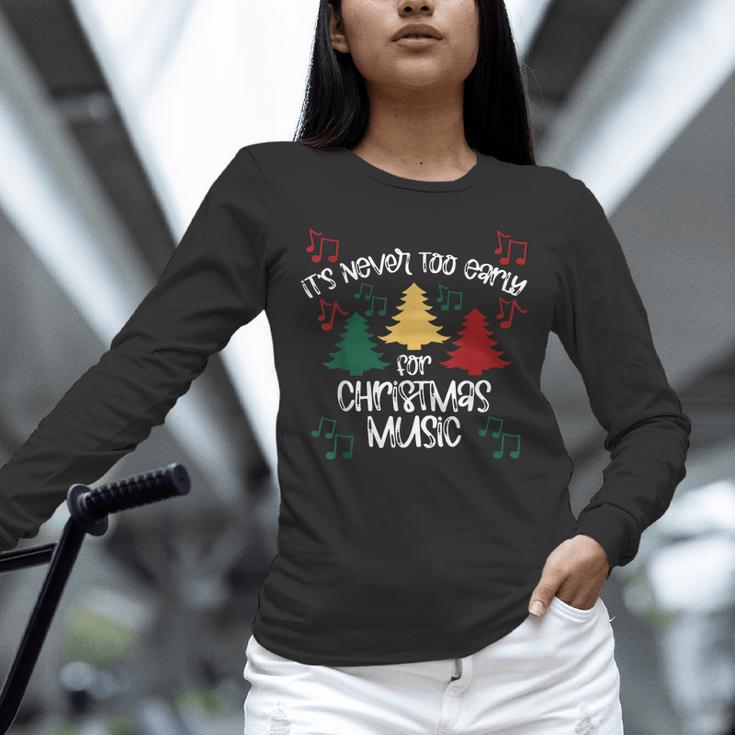 It's Never Too Early For Christmas Music Teacher Unisex Long Sleeve T-Shirt, novelty gifts, funny gifts It's Never Too Early For Christmas Music Teacher Unisex Long Sleeve T-Shirt, novelty gifts, funny gifts