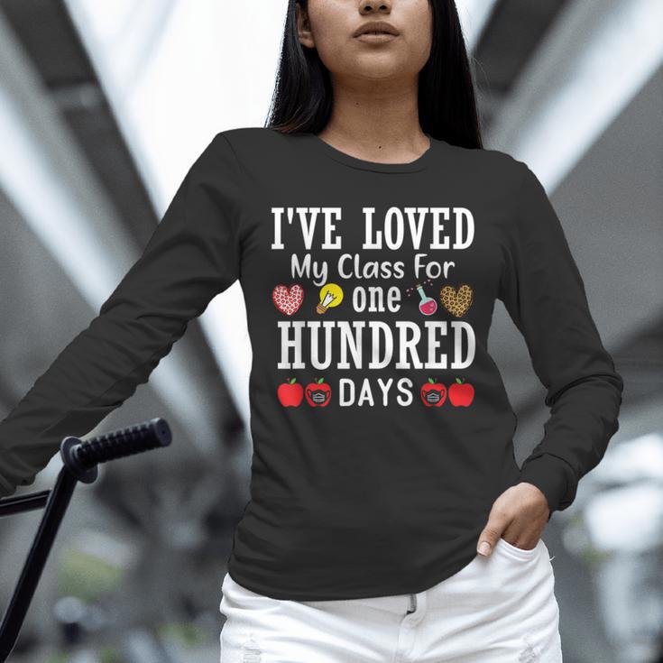 I'Ve Loved My Class For 100 Days Of School 100th Day Teacher Unisex Long Sleeve T-Shirt, novelty gifts, funny gifts I'Ve Loved My Class For 100 Days Of School 100th Day Teacher Unisex Long Sleeve T-Shirt, novelty gifts, funny gifts
