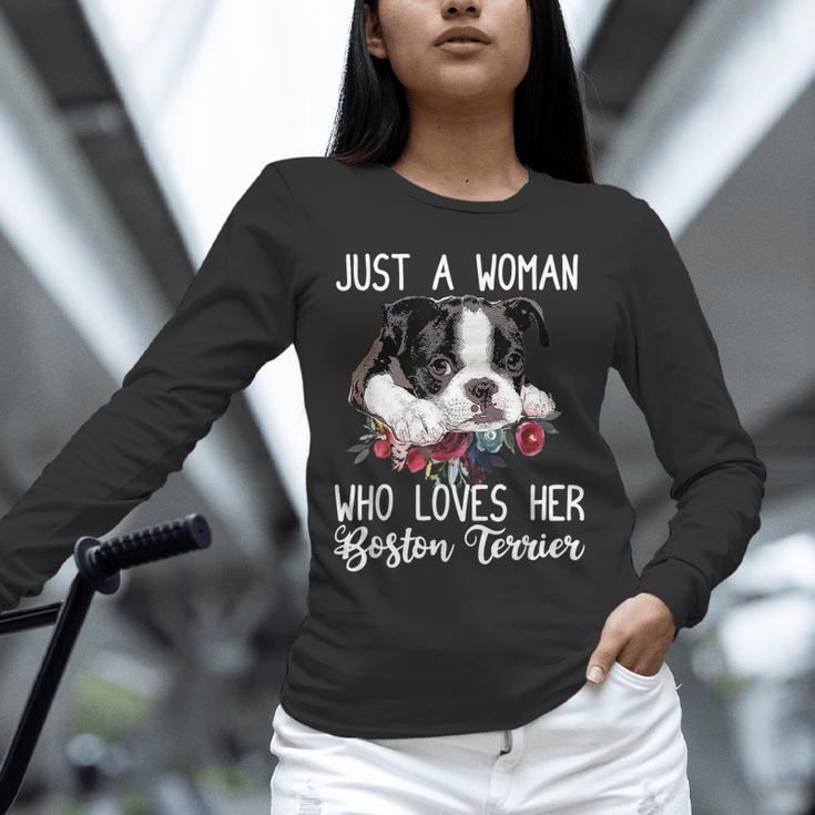 Just a Woman Who Loves Her Boston Terrier Cute Dog Mom Unisex Long Sleeve T-Shirt, novelty gifts, funny gifts