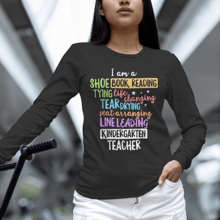 I Am A Kindergarten Teacher Shirt Creative Unisex Long Sleeve T-Shirt, novelty gifts, funny gifts I Am A Kindergarten Teacher Shirt Creative Unisex Long Sleeve T-Shirt, novelty gifts, funny gifts