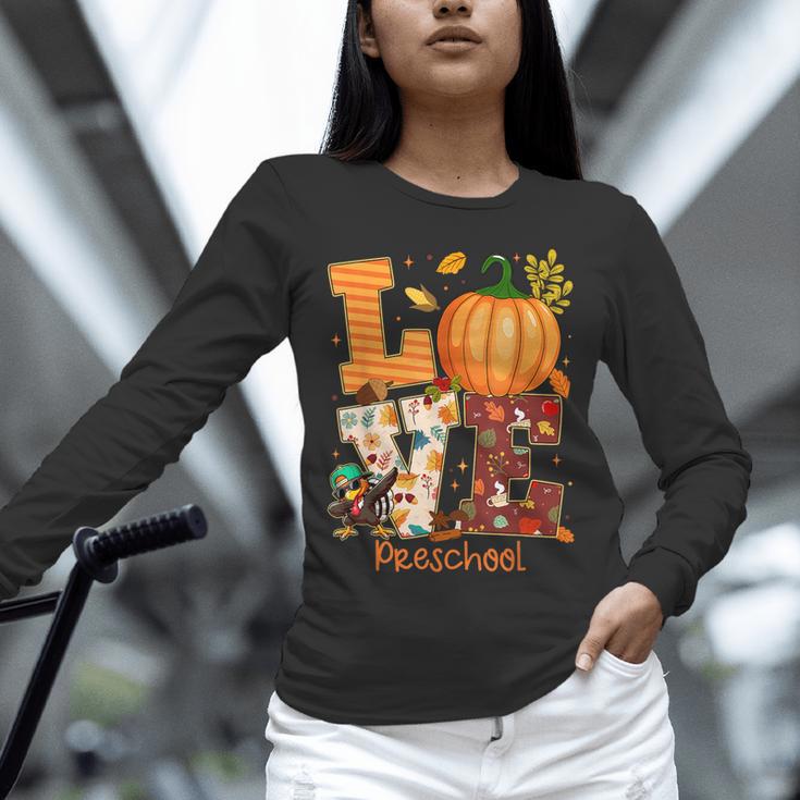 Love Preschool Teacher Turkey Thanksgiving Autumn Fall Unisex Long Sleeve T-Shirt, novelty gifts, funny gifts Love Preschool Teacher Turkey Thanksgiving Autumn Fall Unisex Long Sleeve T-Shirt, novelty gifts, funny gifts