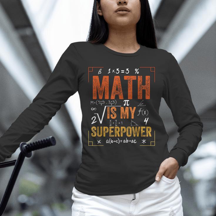 Math Is My Superpower Funny Teacher Unisex Long Sleeve T-Shirt, novelty gifts, funny gifts Math Is My Superpower Funny Teacher Unisex Long Sleeve T-Shirt, novelty gifts, funny gifts
