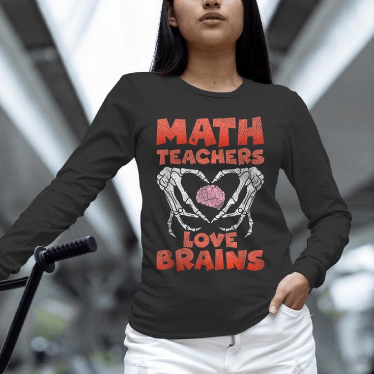 Math Teachers Love Brains Scary Halloween Men Women Unisex Long Sleeve T-Shirt, novelty gifts, funny gifts Math Teachers Love Brains Scary Halloween Men Women Unisex Long Sleeve T-Shirt, novelty gifts, funny gifts