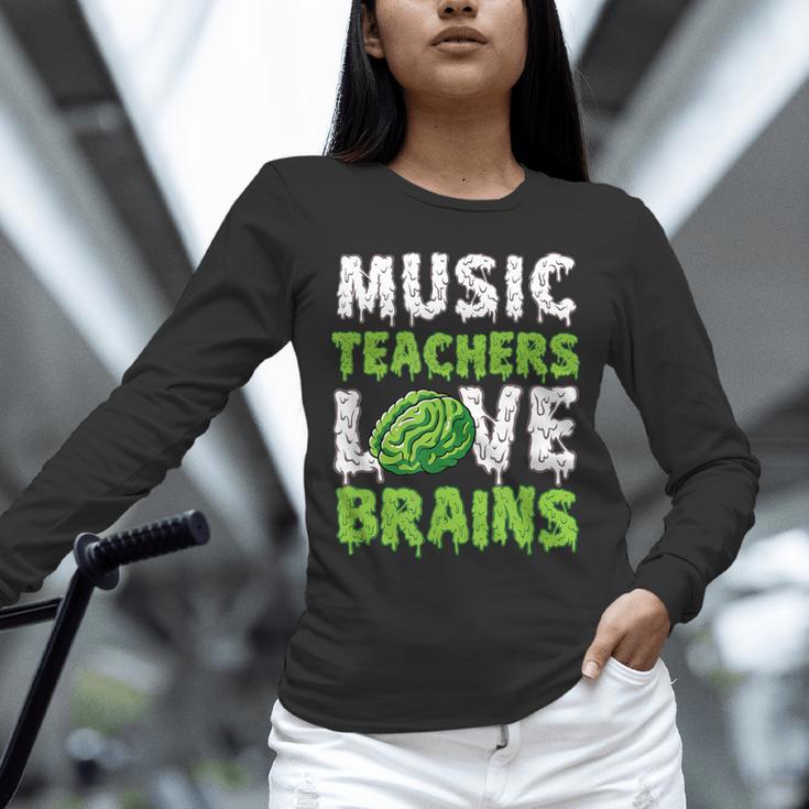 Music Teachers Love Brains Cute Teaching Halloween Unisex Long Sleeve T-Shirt, novelty gifts, funny gifts Music Teachers Love Brains Cute Teaching Halloween Unisex Long Sleeve T-Shirt, novelty gifts, funny gifts