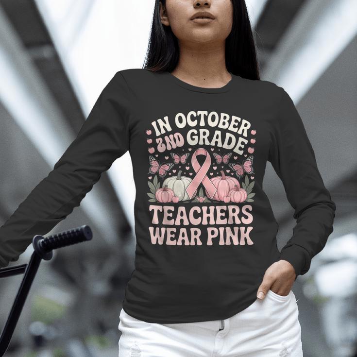 In October 2nd Grade Teachers Wear Pink Ribbon Breast Cancer Unisex Long Sleeve T-Shirt, novelty gifts, funny gifts In October 2nd Grade Teachers Wear Pink Ribbon Breast Cancer Unisex Long Sleeve T-Shirt, novelty gifts, funny gifts