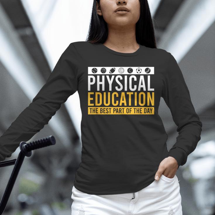 Physical Education Best Part Of The Day Phys Ed Teacher Unisex Long Sleeve T-Shirt, novelty gifts, funny gifts Physical Education Best Part Of The Day Phys Ed Teacher Unisex Long Sleeve T-Shirt, novelty gifts, funny gifts